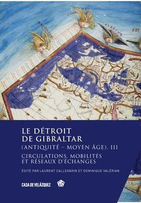 détroit de Gibraltar (Antiquité - Moyen Âge). III