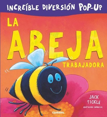 Jack Tickle - La Abeja Trabajadora, Inbunden