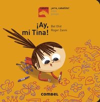 bokomslag ¡Ay, Mi Tina!