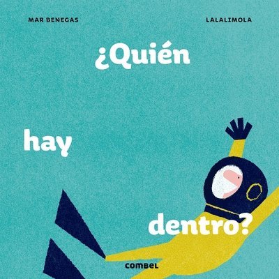 Mar Benegas - ¿Quién Hay Dentro?, Inbunden