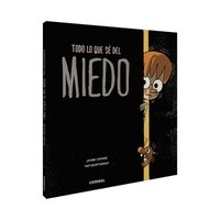 bokomslag Todo Lo Que Sé del Miedo