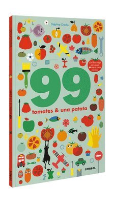 Delphine Chedru - 99 Tomates Y 1 Patata, Inbunden