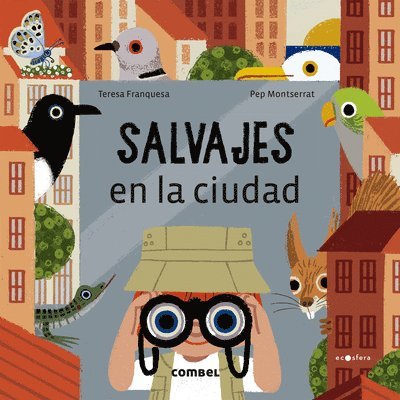 Teresa Franquesa - Salvajes En La Ciudad, Inbunden