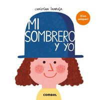 bokomslag Mi Sombrero Y Yo / My Hat and Me