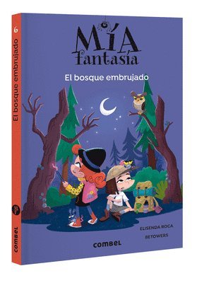 El Bosque Embrujado / The Witch Forest: Volume 6 1