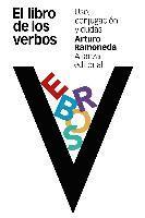 Arturo Ramoneda - El libro de los verbos : uso, conjugación y dudas, Häftad
