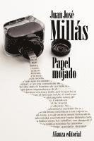 Juan José Millas - Papel mojado, Häftad