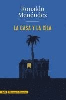 bokomslag La casa y la isla