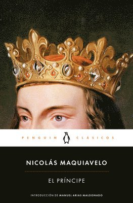 Nicolás Maquiavelo - El Príncipe / The Prince, Häftad