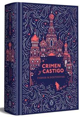 Fiódor M. Dostoievski - Crimen Y Castigo (Edición Especial En Tapa Dura) / Crime and Punishment (Special Hardcover Edition), Inbunden