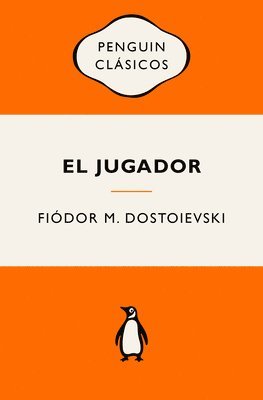 Fiódor M. Dostoievski - El Jugador (Edición Icónica) / The Gambler, Häftad