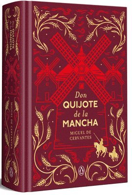 Miguel de Cervantes Saavedra - Don Quijote de la Mancha (Edición Conmemorativa) / Don Quixote (Commemorative Edition), Inbunden