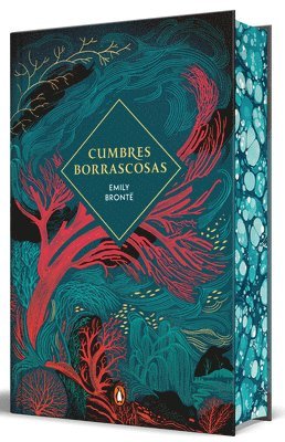 Emily Brontë - Cumbres Borrascosas (Edición Limitada Con Cantos Pintados) / Wuthering Heights (Limited Edition, Sprayed Edges), Inbunden