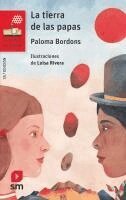 Paloma Bordons - La tierra de las papas, Häftad