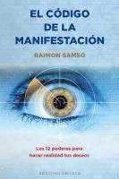bokomslag Codigo de la Manifestacion, El: 12 Poderes