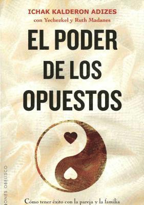 Ichak Adizes - Poder de Los Opuestos, El, Häftad