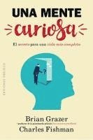 Brian Grazer - Una Mente Curiosa, Häftad