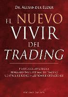 Alexander Elder - Nuevo Vivir del Trading, El, Inbunden