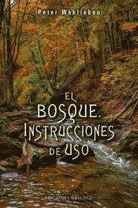 bokomslag Bosque: Instrucciones de Uso, El