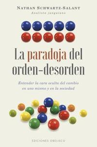 bokomslag Paradoja del Orden-Desorden, La