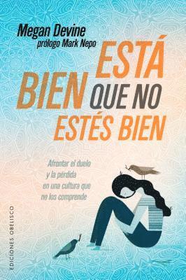 Esta Bien Que No Estes Bien