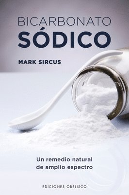 Mark Sircus - Bicarbonato Sodico, Häftad