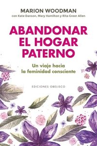 bokomslag Abandonar El Hogar Paterno
