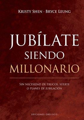 bokomslag Jubílate Siendo Millonario