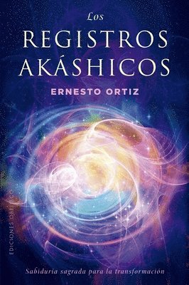 Ernesto Ortiz - Registros Akashicos, Los. Sabiduria Sagrada, Häftad
