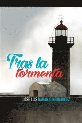 Tras La Tormenta 1