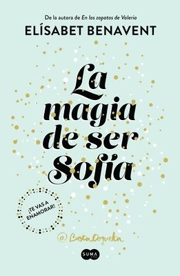 La Magia De Ser Sofia / The Magic Of Being Sofia 1