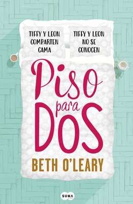 Beth O'Leary - Piso Para DOS / The Flatshare, Häftad