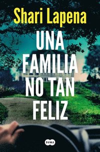 bokomslag Una Familia No Tan Feliz / Not a Happy Family