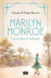 bokomslag Marilyn Monroe Y Las Estrellas de Hollywood / Marilyn Monroe and the Hollywood S Tars