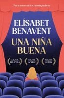 Elisabet Benavent - Una Niña Buena / A Good Girl, Häftad