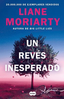Liane Moriarty - Un Revés Inesperado / Apples Never Fall, Häftad