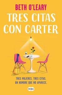 bokomslag Tres Citas Con Carter / The No-Show