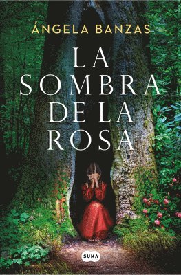 Ángela Banzas - La Sombra de la Rosa / The Shadow of the Rose, Inbunden