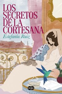 bokomslag Los Secretos de la Cortesana / Secrets of the Courtesan
