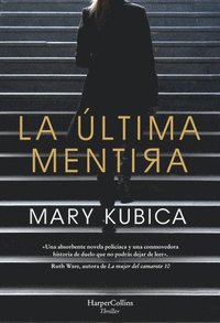 bokomslag La Última Mentira (Every Last Lie - Spanish Edition)