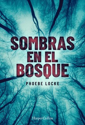 bokomslag Sombras En El Bosque (the Tall Man - Spanish Edition)