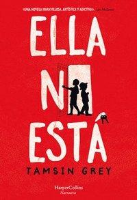 bokomslag Ella No Esta (She's Not There - Spanish Edition)