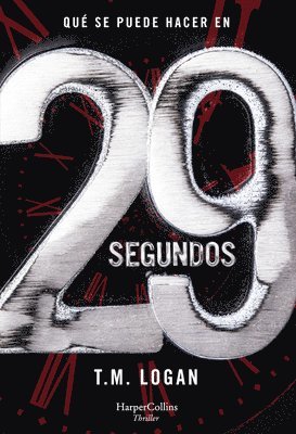 29 Segundos (29 Seconds - Spanish Edition) 1