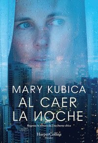 bokomslag Al Caer La Noche (When the Lights Go Out - Spanish Edition)