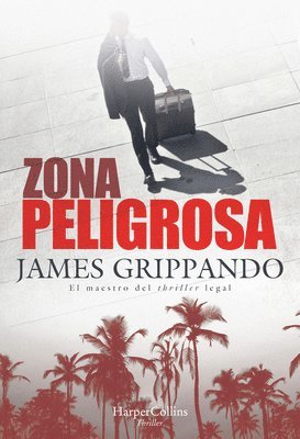 bokomslag Zona Peligrosa (the Most Dangerous Place - Spanish Edition)