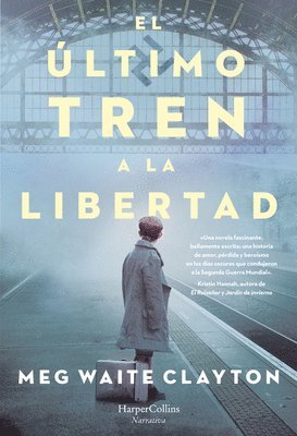 bokomslag El ltimo tren a la libertad