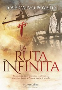 bokomslag La Ruta Infinita (the Infinite Route - Spanish Edition)
