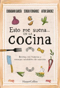 bokomslag Esto Me Suena... En La Cocina: (That Rings My Bell... in the Kitchen - Spanish Edition)