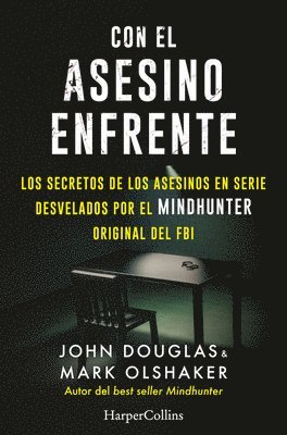 Con el asesino enfrente