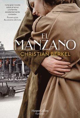 Christian Berkel - El Manzano (the Apple Tree), Häftad